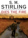 Cover image for Dies the Fire